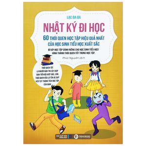 nhật ký đi học của hồ tiểu náo - 60 thói quen học tập hiệu quả nhất của học sinh tiểu học xuất sắc (tái bản 2022)