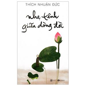 nhẹ tênh giữa dòng đời