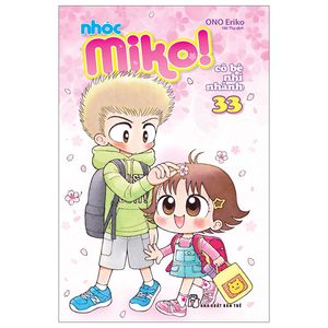 nhóc miko! cô bé nhí nhảnh - tập 33 (tái bản 2023)