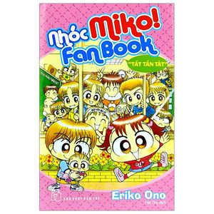 nhóc miko! fanbook tất tần tật (tái bản 2020)