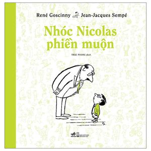 nhóc nicolas phiền muộn (tái bản)