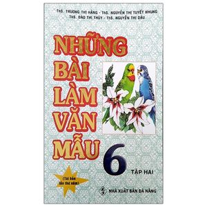 những bài làm văn mẫu 6 - tập 2