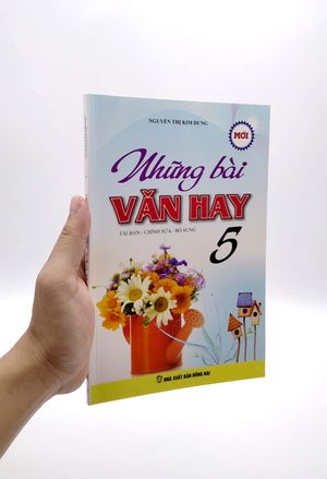 những bài văn hay 5 - tái bản - chỉnh sửa - bổ sung