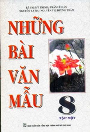 những bài văn mẫu 8 - tập 1