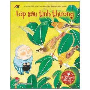 những câu chuyện sưởi ấm tâm hồn: lớp sáu tình thương