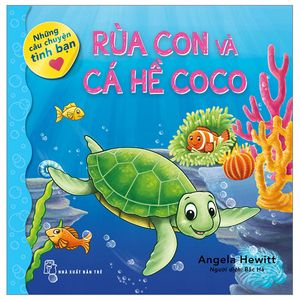 những câu chuyện tình bạn - rùa con và cá hề coco