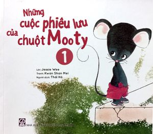 những cuộc phiêu lưu của chuột mooty - tập 1