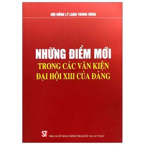 những điểm mới trong các văn kiện đại hội xiii của đảng