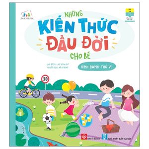 những kiến thức đầu đời cho bé - hình dạng thú vị