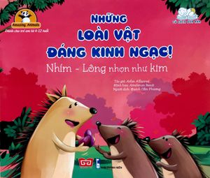 những loài vật đáng kinh ngạc - nhím lông nhọn như kim