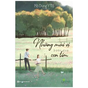 những mùi vị bước qua con tim