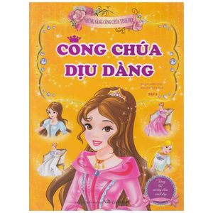 những nàng công chúa xinh đẹp - công chúa dịu dàng