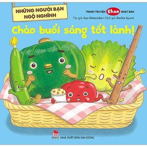 những người bạn ngộ nghĩnh: chào buổi sáng tốt lành!