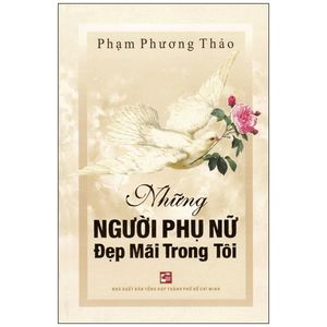 những người phụ nữ đẹp mãi trong tôi