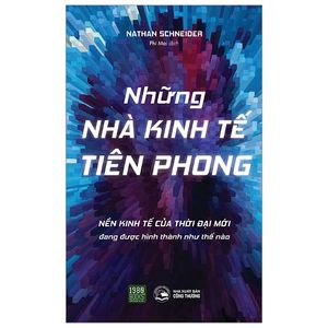 những nhà kinh tế tiên phong