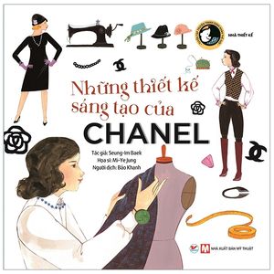 những thiết kế sáng tạo của chanel - tuyển tập truyện tranh danh nhân thế giới