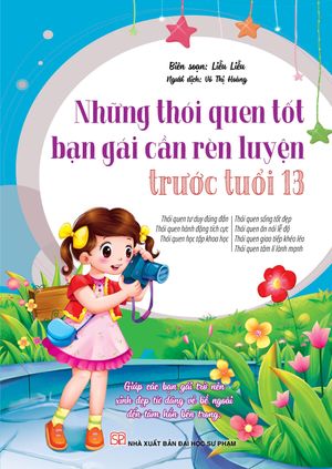 những thói quen tốt bạn gái cần rèn luyện trước tuổi 13