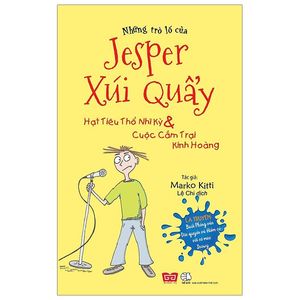 những trò lố của jesper xúi quẩy - hạt tiêu thổ nhĩ kỳ & cuộc cắm trại kinh hoàng