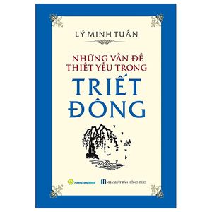 những vấn đề thiết yếu trong triết đông