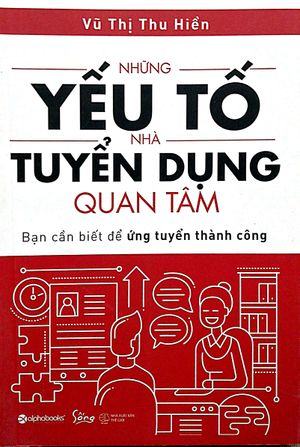 những yếu tố nhà tuyển dụng quan tâm