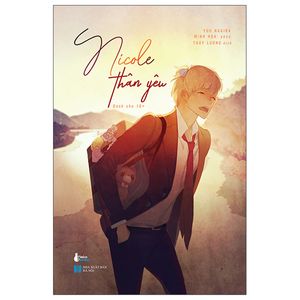 nicole thân yêu - bản đặc biệt - tặng kèm bookmark + postcard + huy hiệu