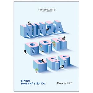 ninja dọn dẹp - 8 phút dọn nhà siêu tốc