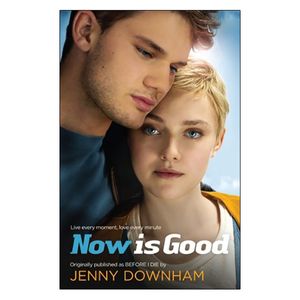 now is good (tie-in)