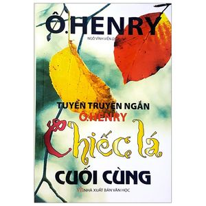 ô.henry chiếc lá cuối cùng