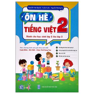 ôn hè tiếng việt 2 (dành cho học sinh lớp 2 lên lớp 3) (2022)