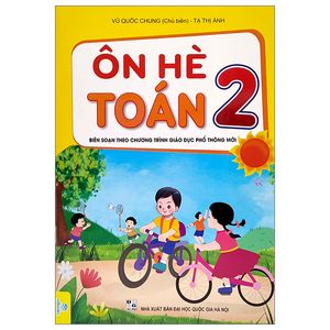 ôn hè toán 2 (biên soạn theo chương trình giao dục phổ thông mới)