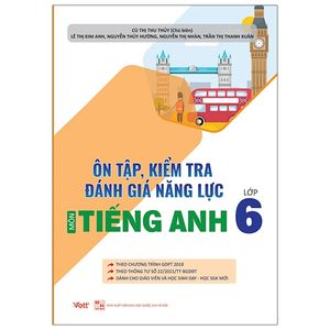 ôn tập kiểm tra đánh giá năng lực môn tiếng anh lớp 6