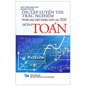 ôn tập luyện thi trắc nghiệm luyện thi thpt quốc gia 2020 - môn toán