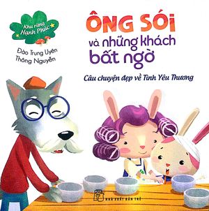 ông sói và những khách bất ngờ - câu chuyện đẹp về tình yêu thương