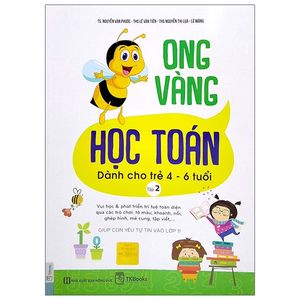 ong vàng học toán dành cho trẻ 4-6 tuổi - tập 2