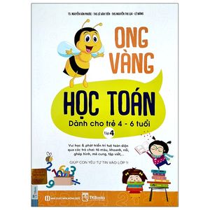 ong vàng học toán dành cho trẻ 4-6 tuổi - tập 4