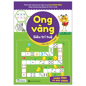 ong vàng siêu trí tuệ (cho trẻ từ 3 - 6 tuổi) - nhận thức, tư duy logic