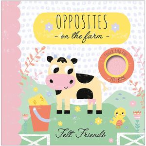 opposites on the farm - felt friends