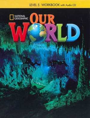 our world american english 5 workbook with audio cd