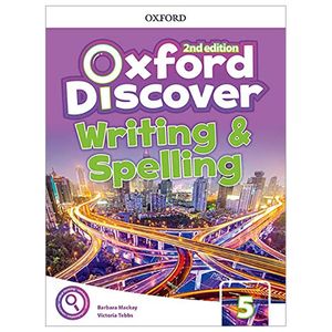 oxford discover 2nd edition: level 5: writing and spelling book