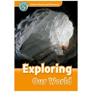 oxford read and discover 5 exploring our world