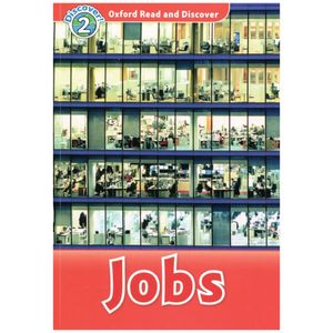 oxford read and discover: level 2: jobs