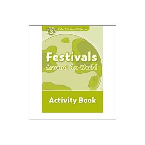 oxford read and discover: level 3: festivals around the world activity book