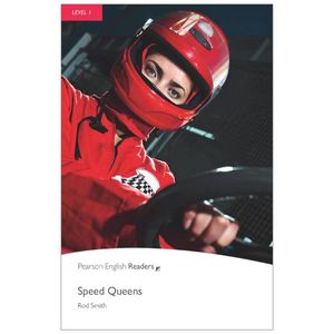 pearson english readers level 1: speed queens