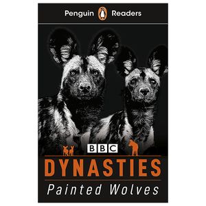 penguin readers level 1: bbc dynasties: wolves