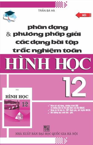 phân dạng & phương pháp giải các dạng bài tập trắc nghiệm toán hình học 12