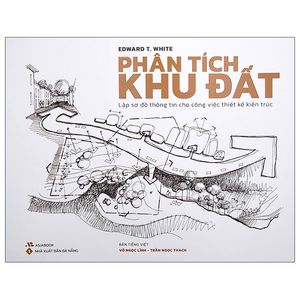 phân tích khu đất - lập sơ đồ thông tin cho công việc thiết kế kiến trúc