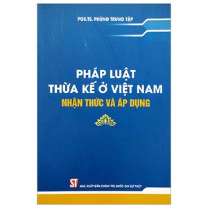 pháp luật thừa kế ở việt nam - nhận thức và áp dụng