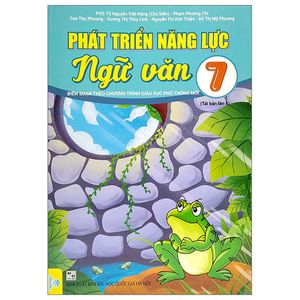 phát triển năng lực ngữ văn 7 (biên soạn theo chương trình giao dục phổ thông mới)