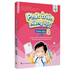 phát triển năng lực toán học 6 - tập 1 (phiên bản plus)