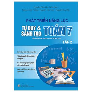 phát triển năng lực tư duy và sáng tạo toán 7 - tập 2 (biên soạn theo chương trình giáo dục phổ thông 2018)